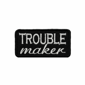 Emblema Motard Diversos Trouble maker