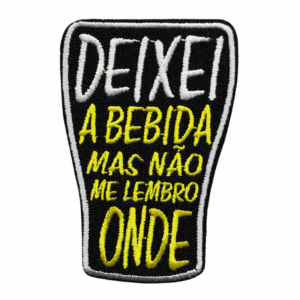 Deixei a bebida mas não me lembro ONDE