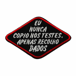 Eu nunca copio nos testes, apenas recolho dados
