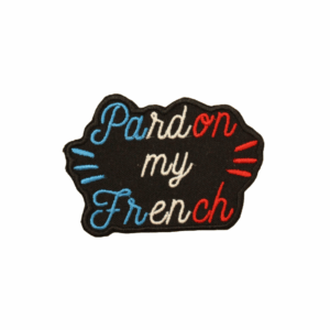 Emblema Bordado França – Pardon my French